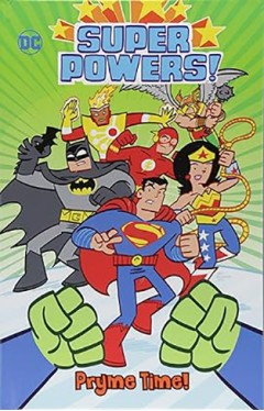 Super Powers!: Pryme Time!